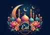 Eid Mubarak: Celebrating the Joyful Festival of Eid with Family, Charity, and Gratitude