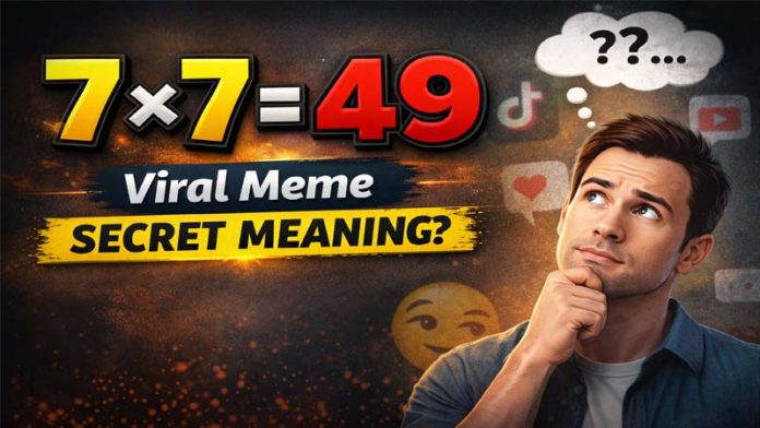 7x7 49 meme meaning explained